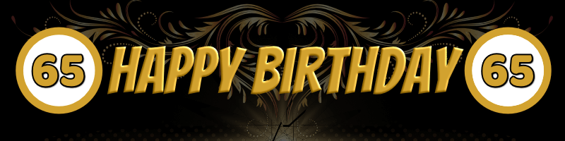 Geburtstagsbanner zum 65. Geburtstag 200 x 50 cm inklusive 4 Ösen Geburtstagsbanner zum 65. Geburtstag 200 x 50 cm inklusive 4 Ösen